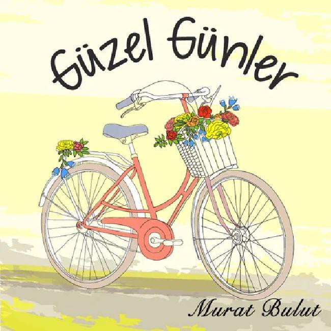 Güzel Günler